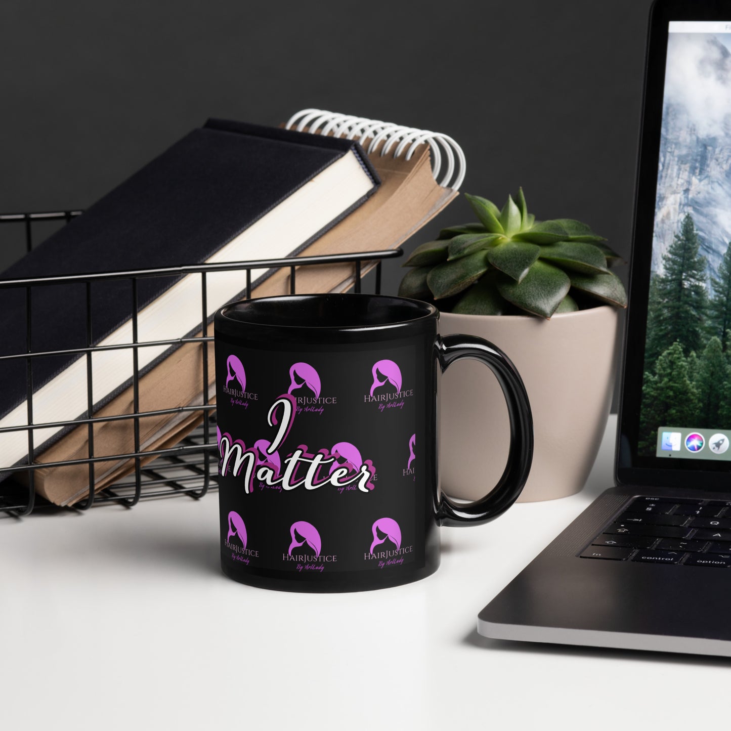 "I Matter" Hair Justice By ArtLady Black Glossy Mug (Choose Size)